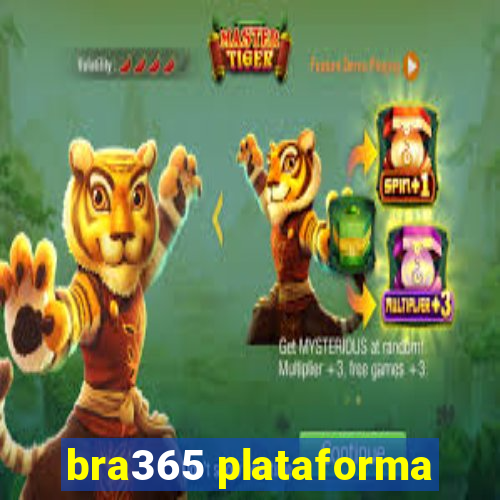 bra365 plataforma